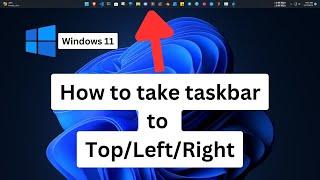 How to change windows 11 taskbar position