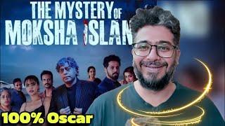 OSCAR WORTHY The Mystery Of Moksha Island Review Ashutosh Rana  my mind is spinning 