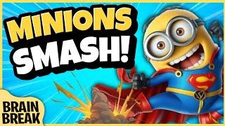 Minions Smash  Brain Break  Despicable Me 4  Brain Breaks for Kids  Just Dance  Danny Go