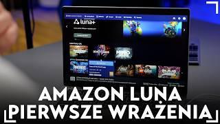 Amazon Luna. Tak działa nowa usługa dostępna w Polsce