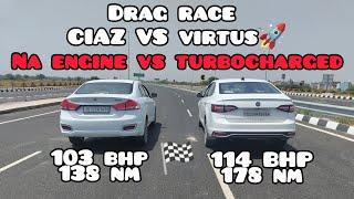 DRAG RACE  VIRTUS VS MARUTI SUZUKI CIAZ ... UNEXPECTED RESULTS #virtus #ciaz