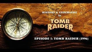 History & Geography in Tomb Raider - Episode 01 Tomb Raider starring Shelley Blond