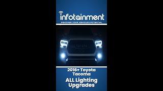 2016+ Toyota Tacoma - ALL OEM Lighting Upgrades Available - Infotainment.com