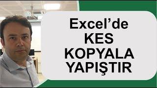 #Excel Excel Kes-Kopyala-Yapıştır İşlemleri- 023.video  Ömer BAĞCI