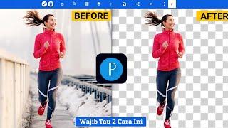 2 cara menghapus Background di Pixellab