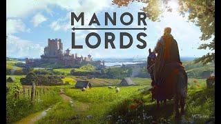 Manor Lords #1 - Смотрим что за зверь такой? Круть