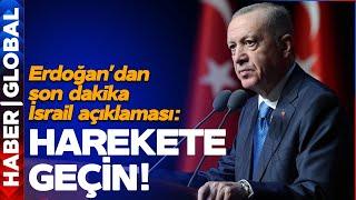 SON DAKİKA Nasrallahın Öldürülmesinin Ardından Erdoğandan İsrail Açıklaması HAREKETE GEÇİN