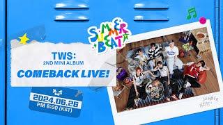 TWS 2nd Mini Album SUMMER BEAT COMEBACK LIVE