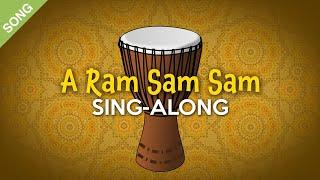 A Ram Sam Sam  Kids Sing-Along with Lyrics  SONG