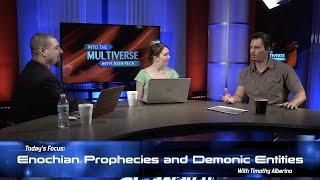 ItM 027 Enochian Prophecies and Demonic Entities with Timothy Alberino