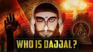 WHO IS DAJJAL? THE SCARY BEING