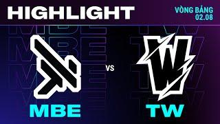 HIGHLIGHT  MBE vs TW   VCS 2024 MÙA HÈ  Tuần 6  02.08.2024