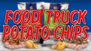 Food Truck Potato Chips Review
