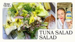 Tuna Salad Salad  Home Movies with Alison Roman