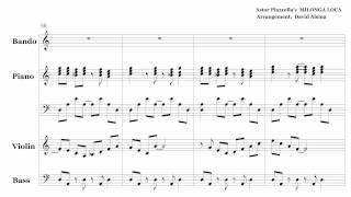 Piazzollas MILONGA LOCA Score by David Alsina