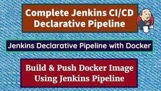Jenkins Pipeline Docker Build and Push  Jenkins CI CD Pipeline  Declarative Pipeline in Jenkins