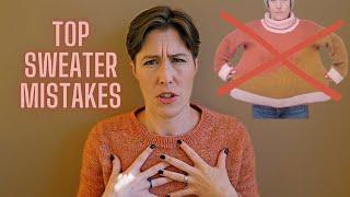 5 Sweater MISTAKES to avoid Ive made them ALL