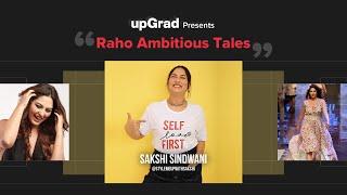 EP 02 - What wakes you up everyday?  Raho Ambitious Tales - Sakshi Sindwani