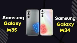 Samsung Galaxy m35 vs Samsung Galaxy m34  Samsung m35 vs m34