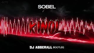 Sobel Kinol Abberall Bootleg 2021