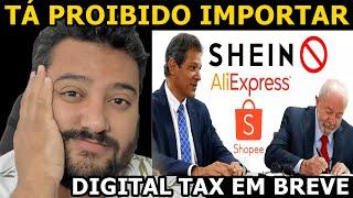 DIGITAL TAX CHEGANDO   60%  SERÁ  MANTIDO  ?  VAI ACABAR COM AS  IMPORTAÇÕES  ?  Taxação 1405