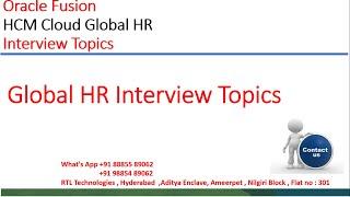 Oracle Fusion Cloud HCM Interview Topics  Global HR  Placement  Real Time  Interview Questions