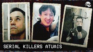 5 SERIAL KILLERS DA ATUALIDADE  Documentário criminal