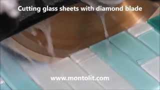 Cutting glass tiles glass sheets and mosaic with diamond blade