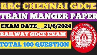 Rrc Chennai gdce train manger question paper 2024#gdceexam #rrcchennai