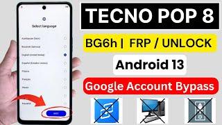 Tecno POP 8 Frp BypassUnlock Android 13  Tecno BG6h Frp Google Account Bypass  Without PC