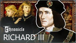 The Sinister Rise And Fall Of King Richard III  War Of The Roses  Chronicle