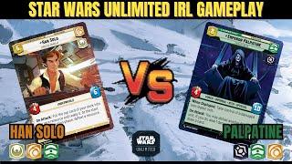 Han Solo Green Versus Palpatine Yellow Full Best of 3 Match - Star Wars Unlimited IRL Gamplay