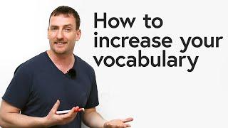 How to increase your vocabulary