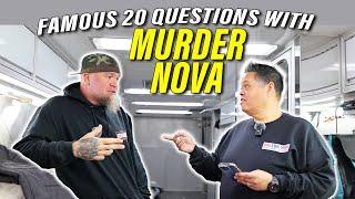FAMOUS 20 Questions with Shawn Ellington Murder Nova ‼️