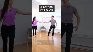 3 Dip Entry Variations