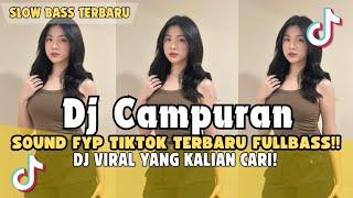 DJ CAMPURAN VIRAL TIK TOK 2024 JEDAG JEDUG FULL BASS TERBARU - DJ TIKTOK TERBARU 2024