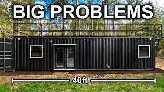 The Harsh Reality Of Living in a Container Home 1 Year Review