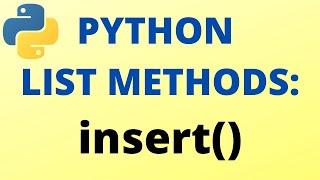 Python insert List Method - TUTORIAL
