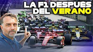 La F1 que viene después del verano