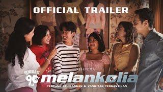 Generasi90an  melankolia full movie