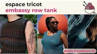 Embassy Row Tank  #KALfromtheLYS with Espace Tricot