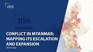 Conflict in Myanmar Mapping its escalation and expansion