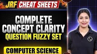 UGC NET 2024  Complete Concept Clarity With Questions Fuzzy Set Theory  UGC NET Computer Science