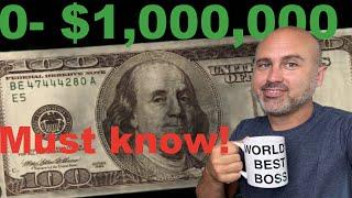 0-$1 Million- How to be a Millionaire in your 30s- I wish I knew this earlier