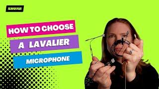 How to Choose a Lavalier Microphone  Shure