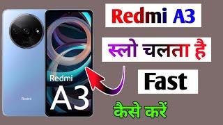 redmi a3 mobile slow chalta hai kya Kare  redmi a3 fast kaise kare  how to fast redmi a3