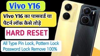 Vivo Y16 Hard Reset Solution  How to Unlock Pin Pattern Lock Y16  Y16 Pin Lock Kaise Remove kare