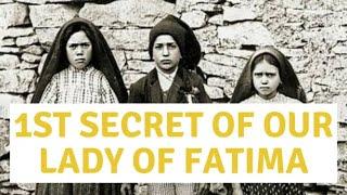 The 1st Secret of Fatima