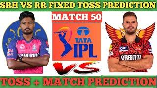 Sunrisers Hyderabad vs Rajasthan Royals Fixed toss prediction today  who wii win today #rrvssrh