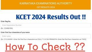 KCET 2024 RESULTS OUT  KCET RESULTS 2024 LINK 